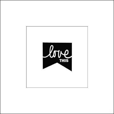 Evalicious Cling Stamp Love This