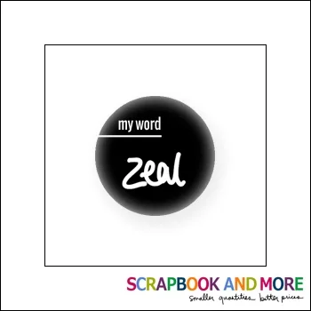 Scrapbook and More Badge Button Black My Word Zeal