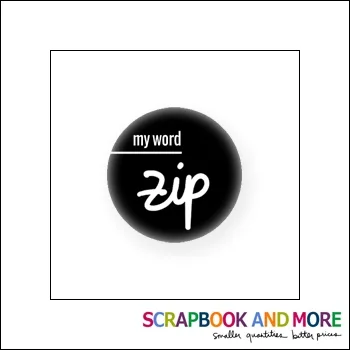 Scrapbook and More Badge Button Black My Word Zip