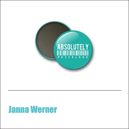 Scrapbook and More 1 inch Round Flair Badge Button Teal Absolutely Priceless by Janna Werner
