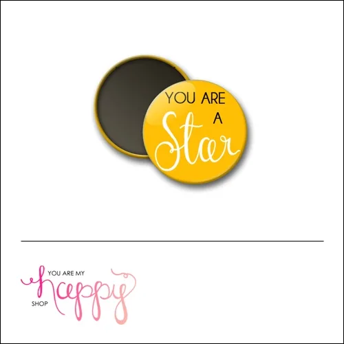 Scrapbook and More 1 inch Round Flair Badge Button You Are A Star by Gentry Bartholomew