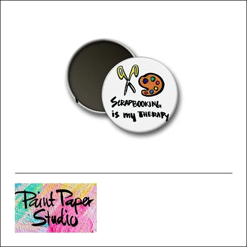 Scrapbook and More 1 inch Round Flair Badge Button Scrapbooking Is My Therapy by Olya Schmidt