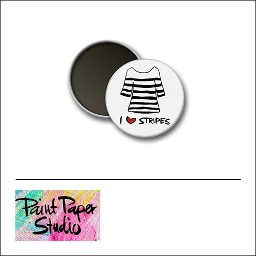 Scrapbook and More 1 inch Round Flair Badge Button I Love Stripes by Olya Schmidt
