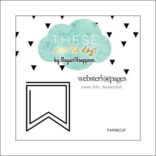 Websters Pages Paperclip Black Flag These Are The Days Collection by Megan Hoeppner