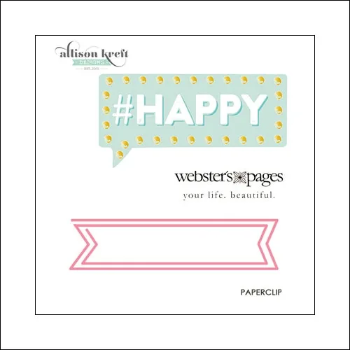 Websters Pages Paperclip Pink Banner Happy Collection by Allison Kreft