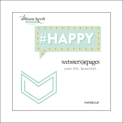 Websters Pages Paperclip Teal Arrow Happy Collection by Allison Kreft