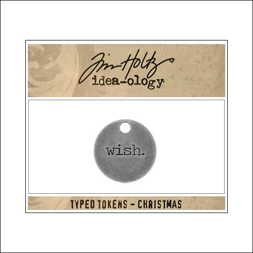 Idea-ology Typed Token Christmas Wish by Tim Holtz