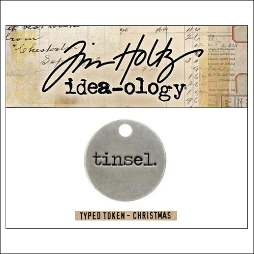 Idea-ology Christmas Metal Typed Token TINSEL by Tim Holtz