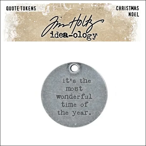 Idea-ology Tim Holtz Metal Quote Token Christmas