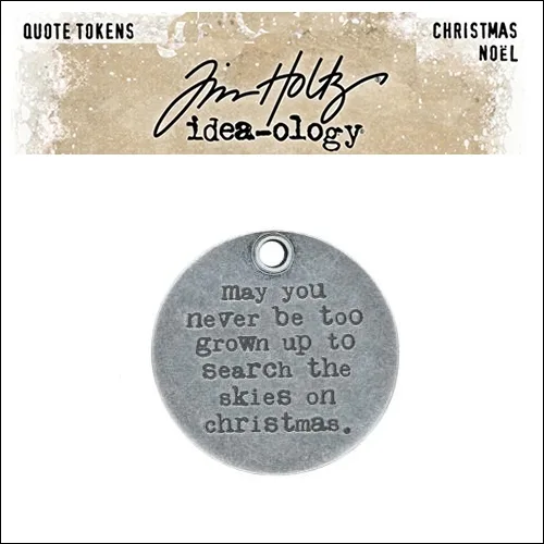 Idea-ology Tim Holtz Metal Quote Token Christmas