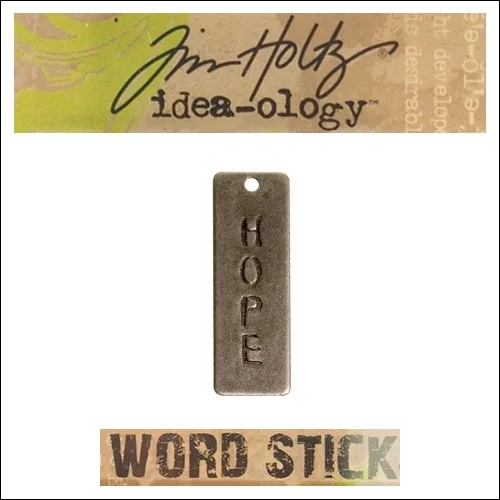 Idea-ology Tim Holtz Metal Word Stick Hope
