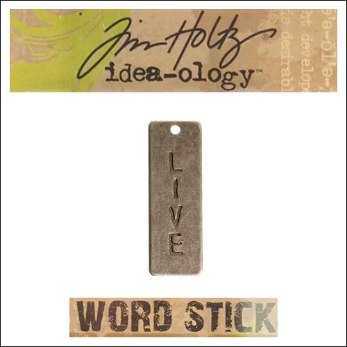 Idea-ology Tim Holtz Metal Word Stick Live