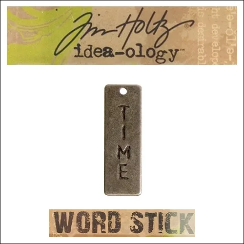 Idea-ology Tim Holtz Metal Word Stick Time