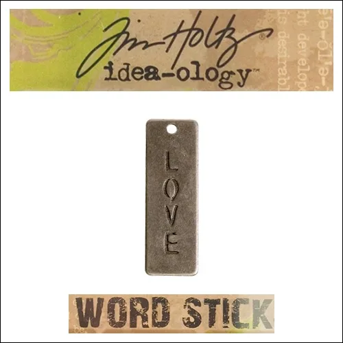 Idea-ology Tim Holtz Metal Word Stick Love