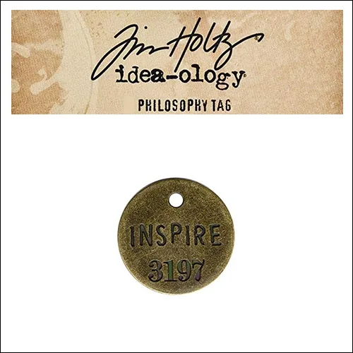 Idea-ology Tim Holtz Metal Philosophy Tag Inspire
