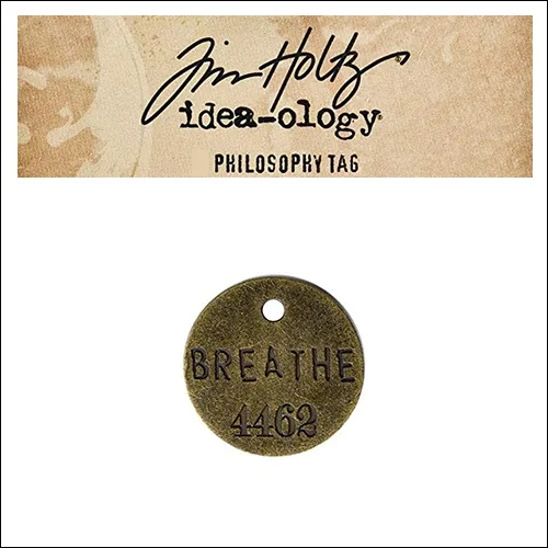 Idea-ology Tim Holtz Metal Philosophy Tag Breathe