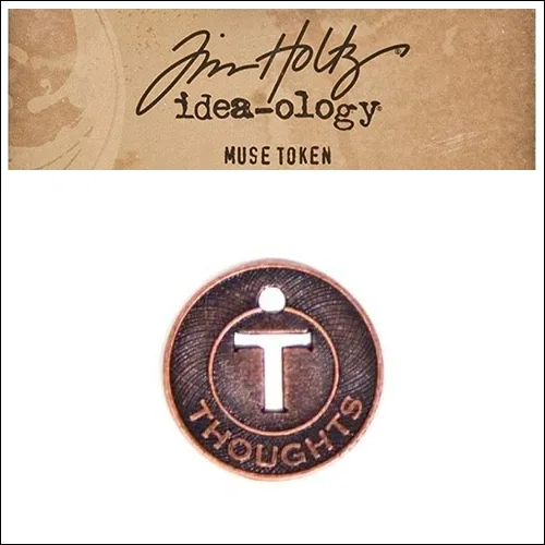Idea-ology Tim Holtz Metal Muse Token Thoughts