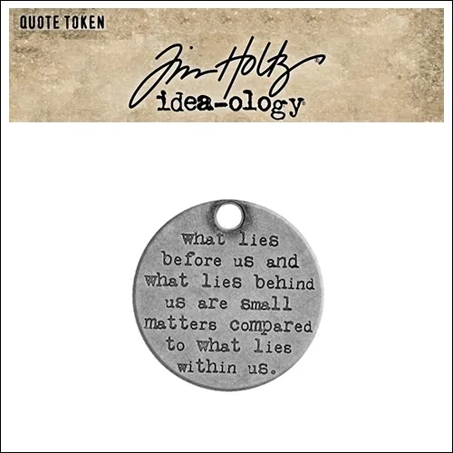 Idea-ology Tim Holtz Metal Quote Token