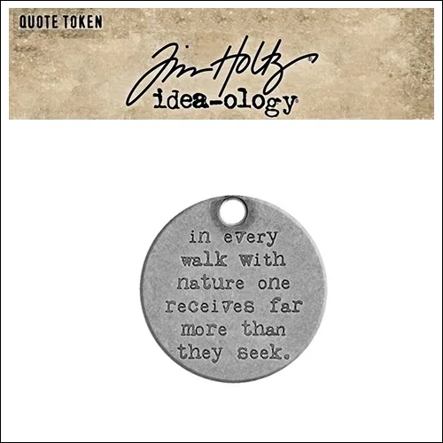 Idea-ology Tim Holtz Metal Quote Token