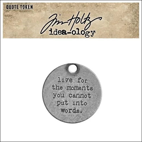 Idea-ology Tim Holtz Metal Quote Token