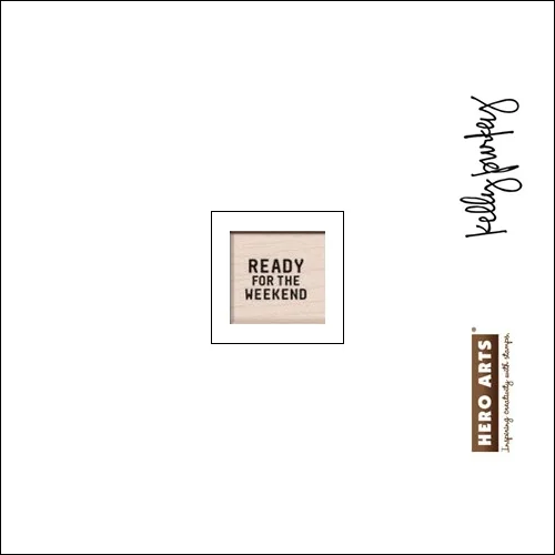 Hero Arts Kellys Best Day Ever Wood Block Rubber Stamp Clearly Kelly Collection by Kelly Purkey