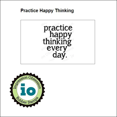 Impression Obsession Wood Mounted Stamp Practice Happy Thinking D14256