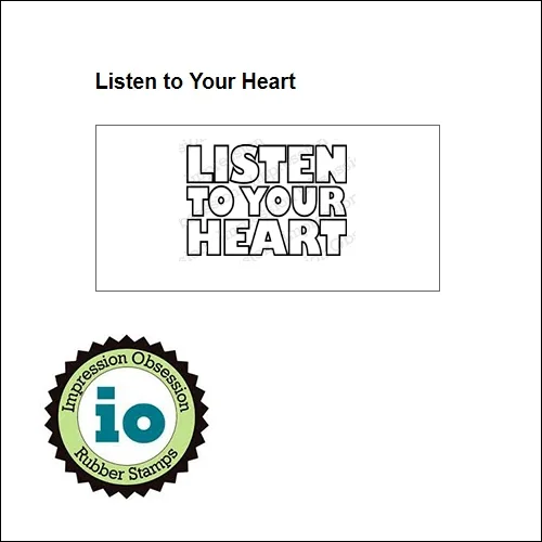 Impression Obsession Wood Mounted Stamp Listen to Your Heart C3989