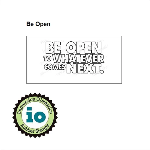 Impression Obsession Wood Mounted Stamp Be Open D14090
