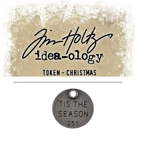 Tim Holtz Idea-ology Christmas Metal Typed Token Antique Nickel 'Tis the Season