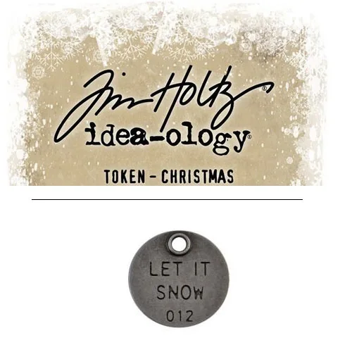 Tim Holtz Idea-ology Christmas Metal Typed Token Antique Nickel Let it Snow