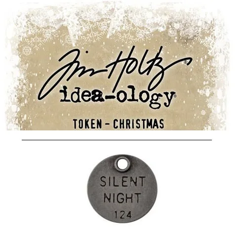 Tim Holtz Idea-ology Christmas Metal Typed Token Antique Nickel Silent Night